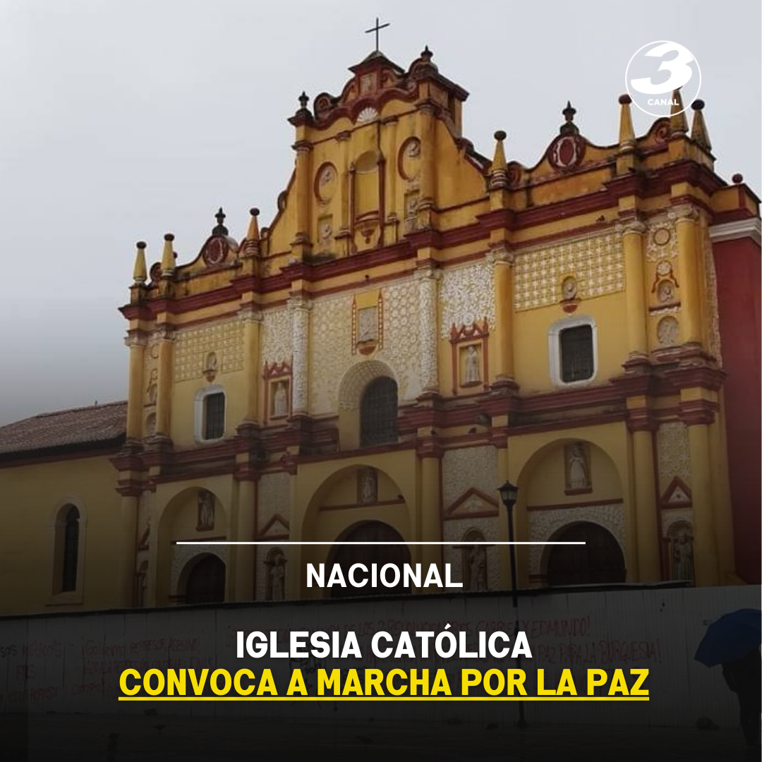 IGLESIA CATÓLICA CONVOCA A MARCHA POR LA PAZ - El Ahuizote