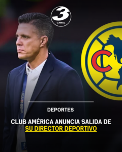 Club América anuncia salida de su director deportivo