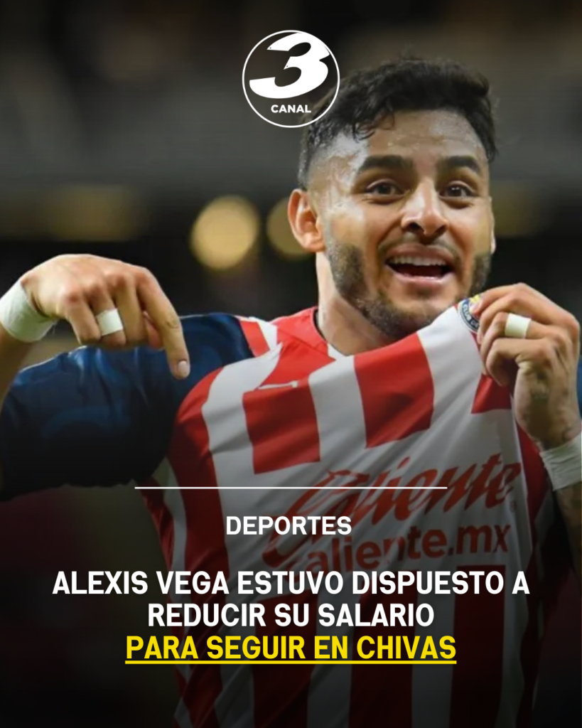 Alexis Vega estuvo dispuesto a reducir su salario para seguir en Chivas