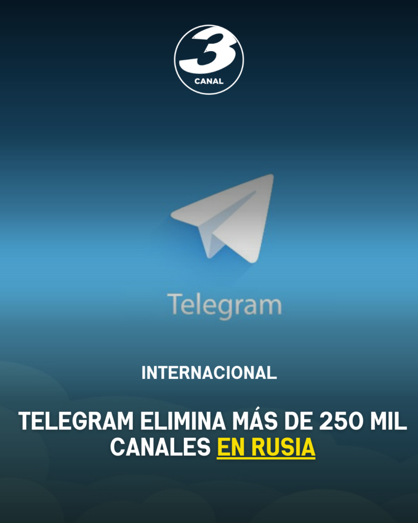 Telegram elimina más de 250 mil canales en Rusia en medio de tensiones