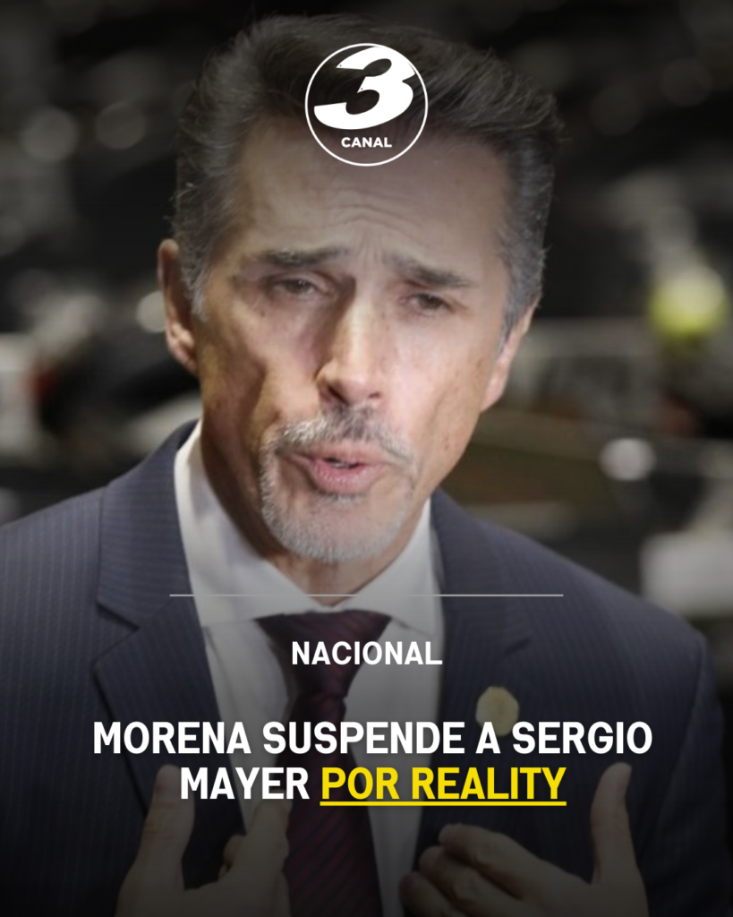 Morena suspende a Sergio Mayer por reality