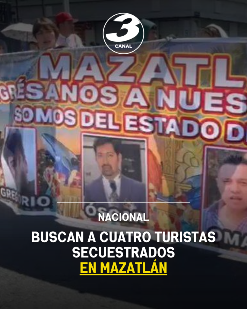 Buscan a cuatro turistas secuestrados en Mazatlán