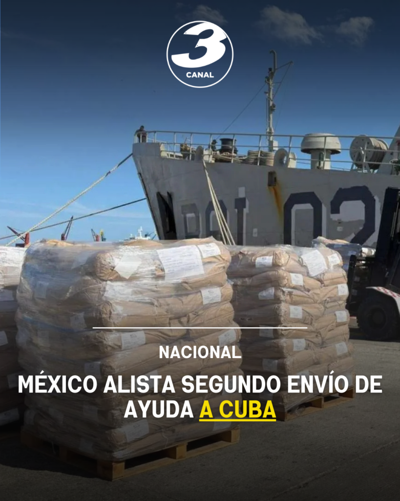 México alista segundo envío de ayuda a Cuba