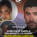 Aparición de Gabriela Berlingeri en los Grammy reaviva rumores sobre Bad Bunny