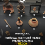 Portugal restituirá piezas prehispánicas a México