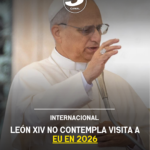 León XIV no contempla visita a EU en 2026