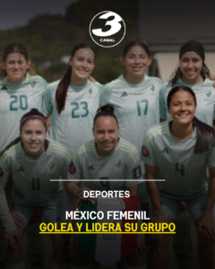 México femenil golea y lidera su grupo