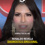 Rosaldo revela diagnóstico emocional