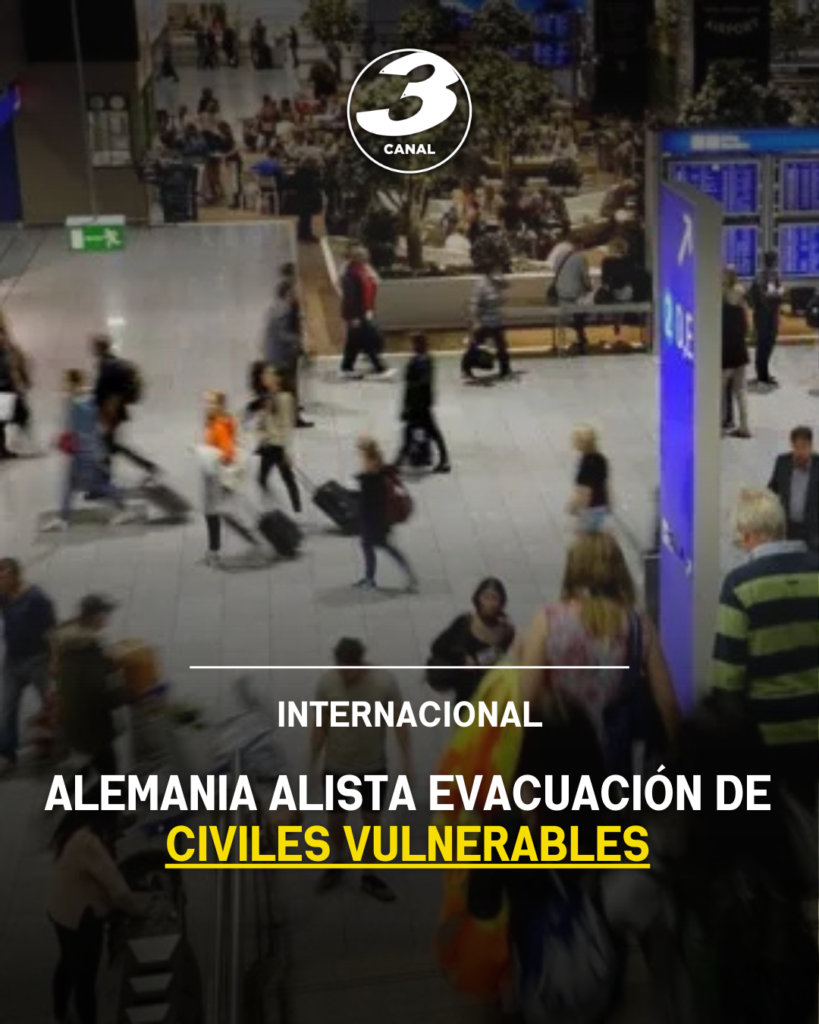 Alemania alista evacuación de civiles vulnerables