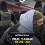 Muere mexicano en custodia