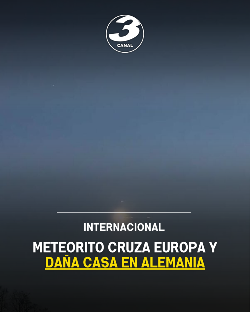 Meteorito cruza Europa y daña casa en Alemania