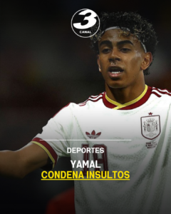 Yamal condena insultos