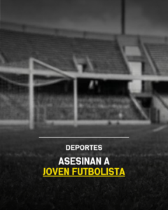 Asesinan a joven futbolista