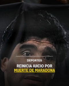 Reinicia juicio por muerte de Maradona