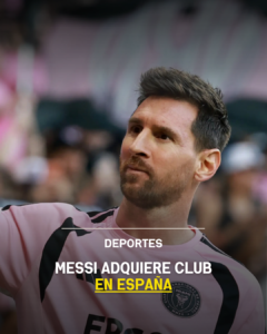 Messi adquiere club en España
