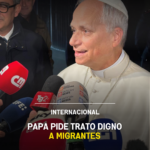 Papa pide trato digno a migrantes