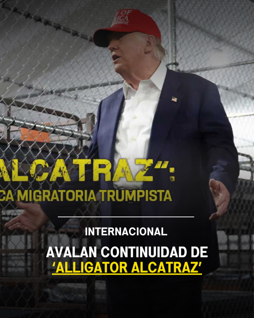 Avalan continuidad de ‘Alligator Alcatraz’