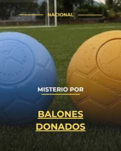 Misterio por balones donados