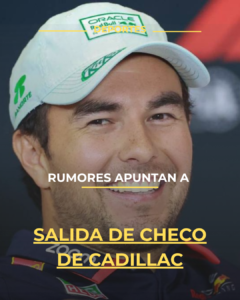 Rumores apuntan a salida de Checo de Cadillac