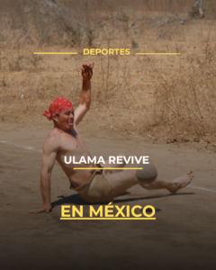 Ulama revive en México