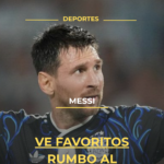 Messi ve favoritos rumbo al Mundial