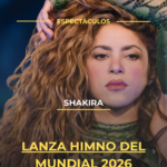 Shakira lanza himno del Mundial 2026