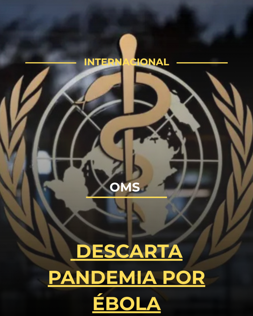 OMS descarta pandemia por ébola