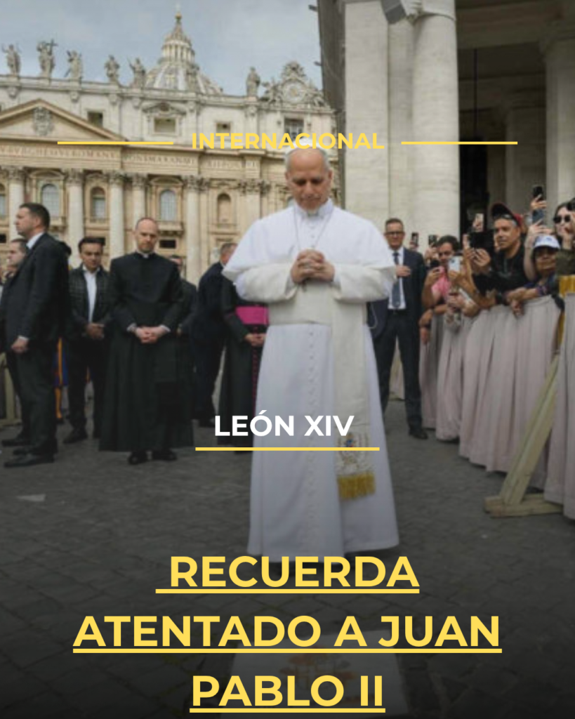 León XIV recuerda atentado a Juan Pablo II