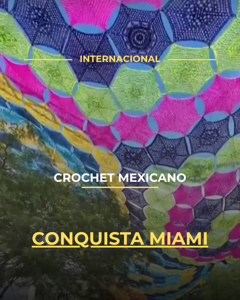 Crochet mexicano conquista Miami