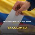 Dudas rumbo a elecciones en Colombia