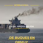 EE.UU. apoya salida de buques en Ormuz