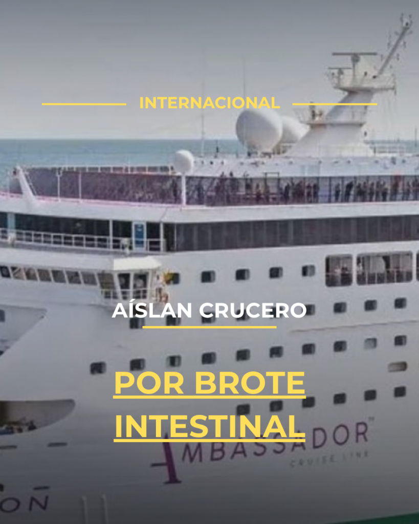 Aíslan crucero por brote intestinal