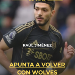 Raúl Jiménez apunta a volver con Wolves
