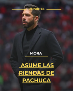Mora asume las riendas de Pachuca