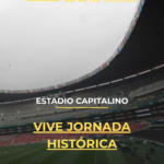 Estadio capitalino vive jornada histórica