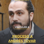 Vinculan a proceso a Andrés Tovar