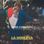 Maná conquista La Minerva