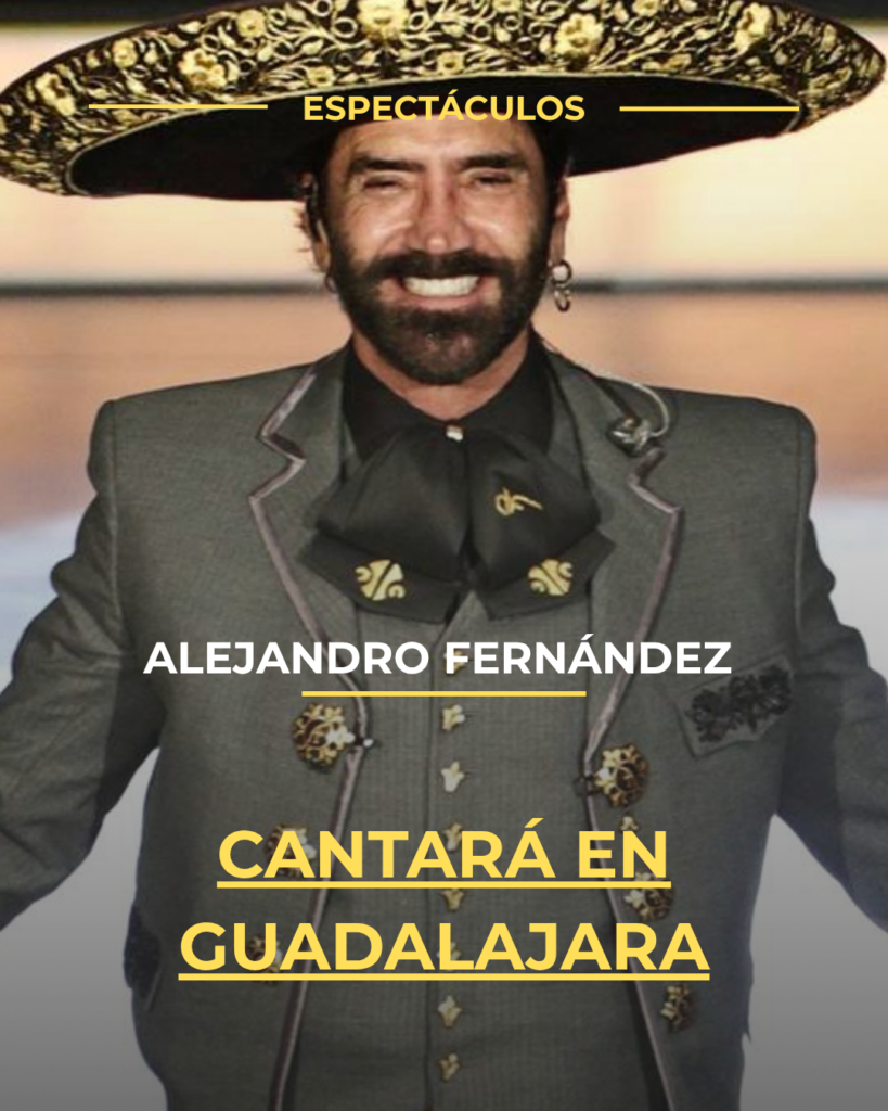 Alejandro Fernández cantará en Guadalajara