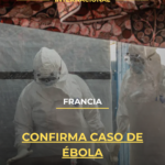 Francia confirma caso de ébola