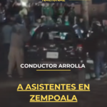 Conductor arrolla a asistentes en Zempoala