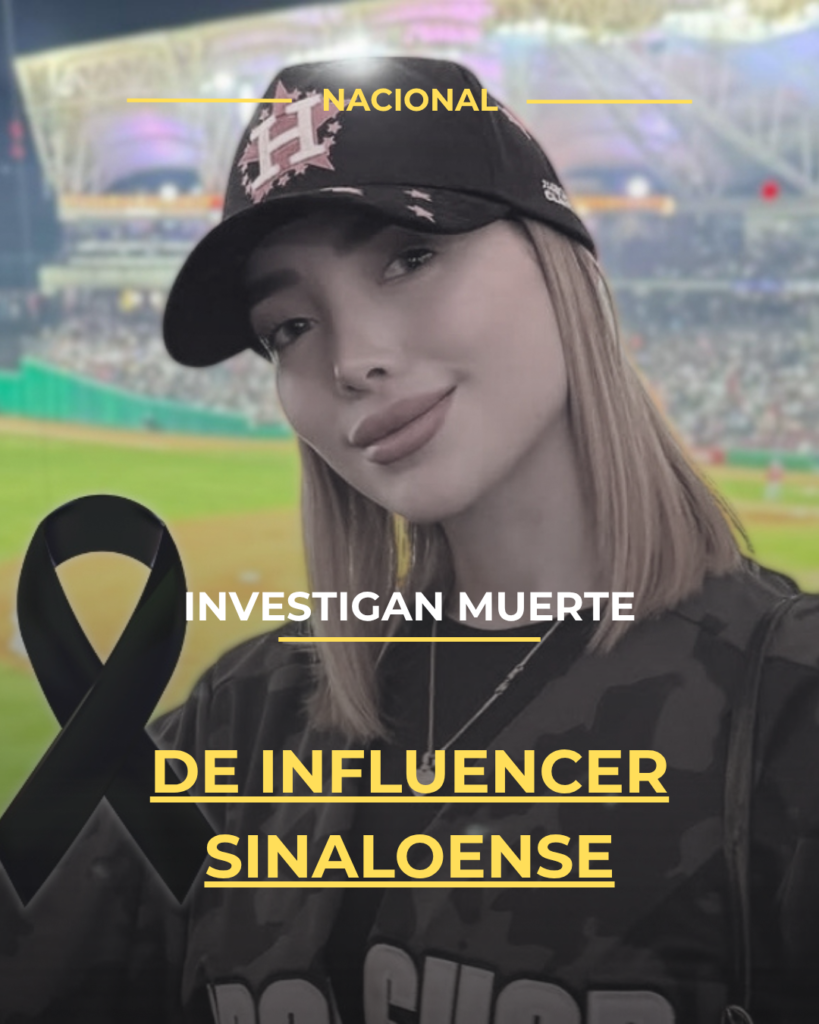 Investigan muerte de influencer sinaloense