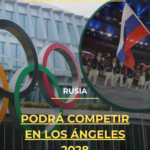 Rusia podrá competir en Los Ángeles 2028