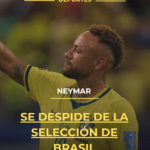 Neymar se despide de la Selección de Brasil