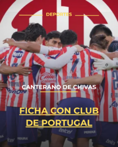 Canterano de Chivas ficha con club de Portugal