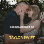 Aseguran boda de Taylor Swift