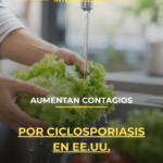 Aumentan contagios por ciclosporiasis en EE.UU.
