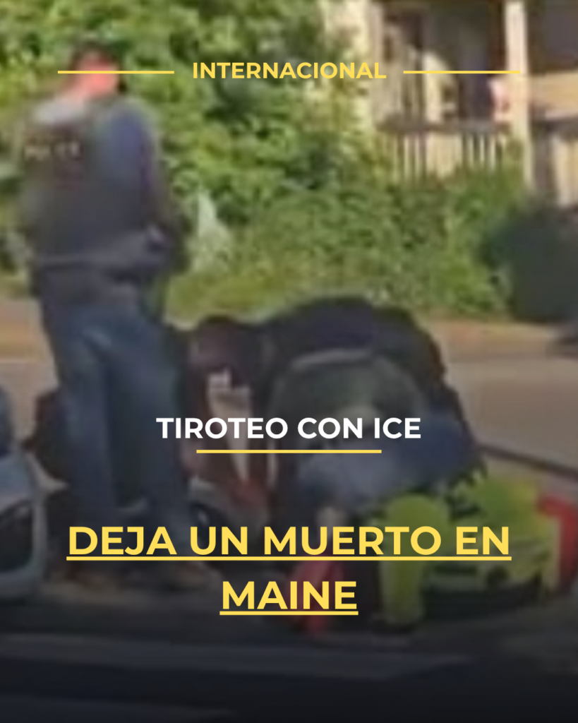 Tiroteo con ICE deja un muerto en Maine