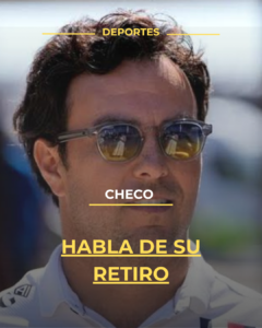 Checo habla de su retiro