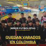 Niños futbolistas quedan varados en Colombia