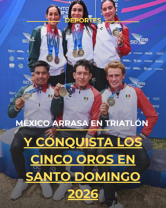 México arrasa en triatlón y conquista los cinco oros en Santo Domingo 2026